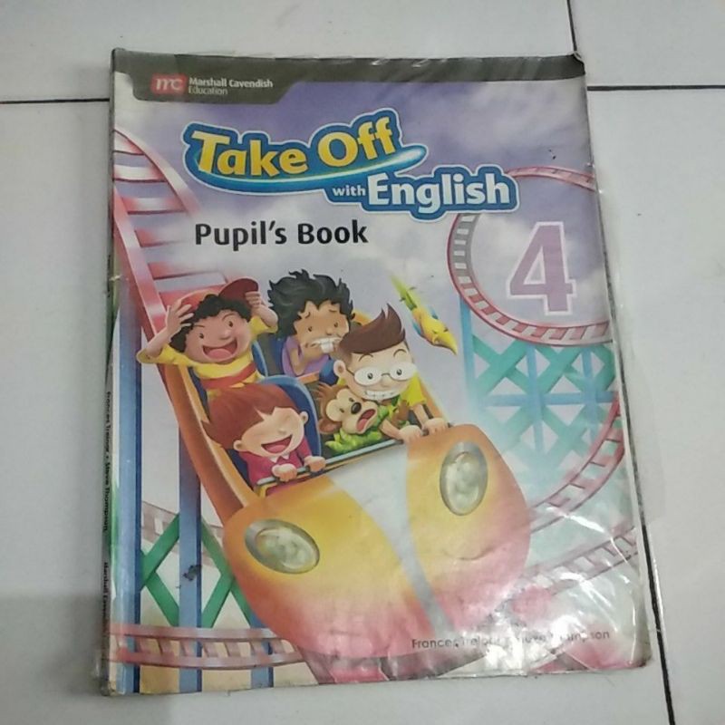 Take Off with English Pupil's Book 4,Marshall Cavendish Education