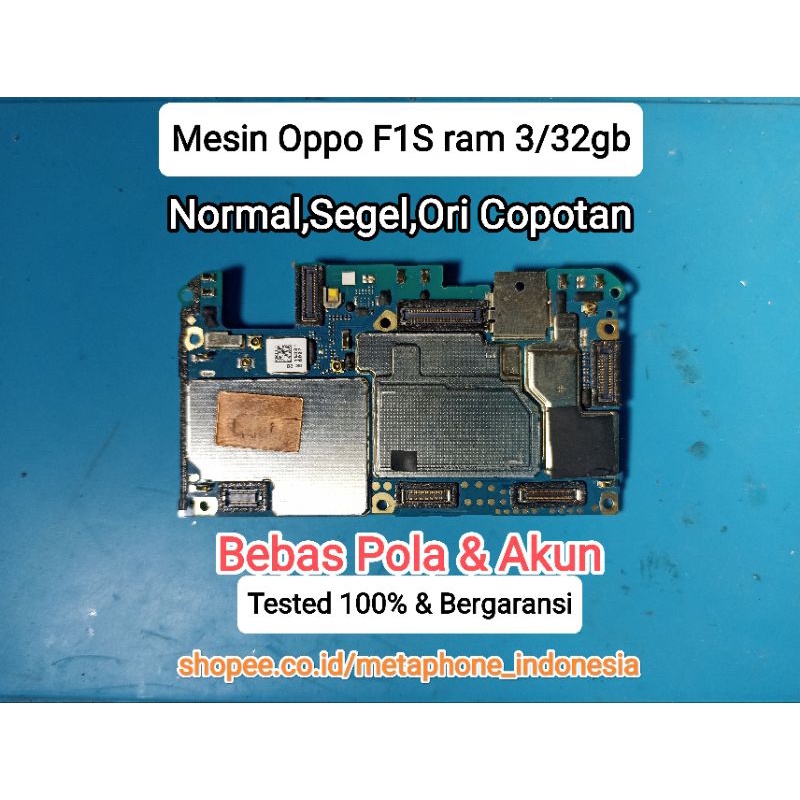 Mesin Normal Segel Ori Copotan Oppo F1S