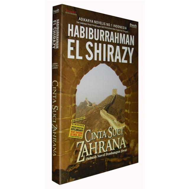 Buku Novel Islam Cinta Suci Zahrana Habiburrahman El Shirazy Novel Islami Best Seller Novel Cinta Shopee Indonesia