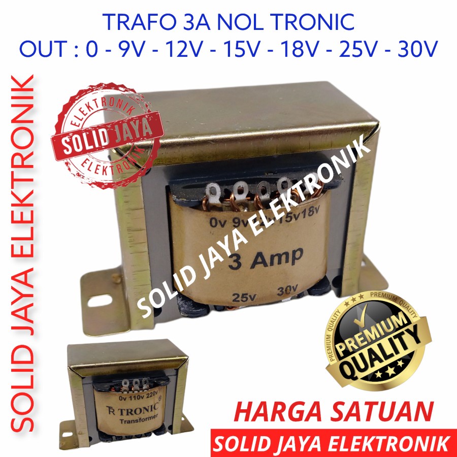 TRAVO TRAFO 3A NOL 0 9V 12V 15V 18V 25V 30V TRONIC 3 A AMPER TRANFORMER 9 12 15 18 24 30 V KOTAK