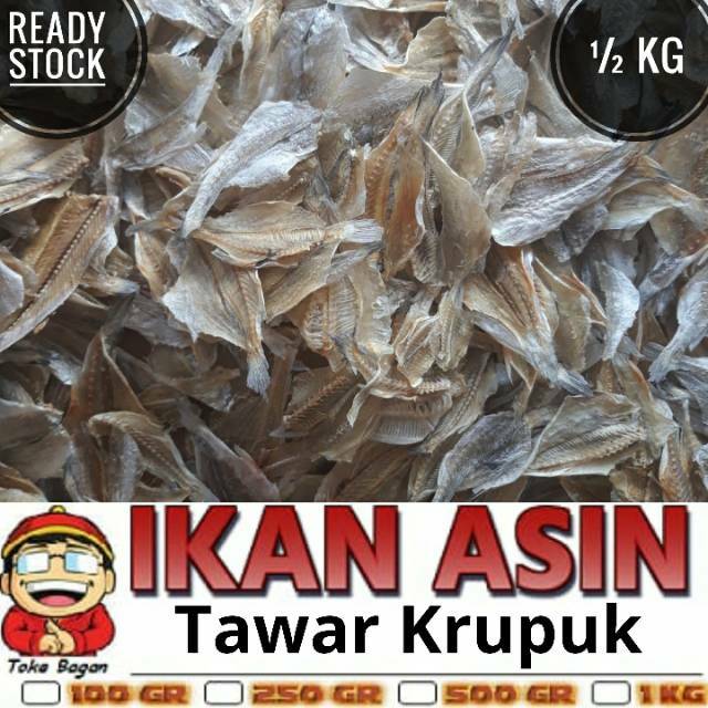 

Ikan Asin PERES TAWAR / TAWAR KRUPUK 500 gr cap TOKE BAGAN SIAPI API