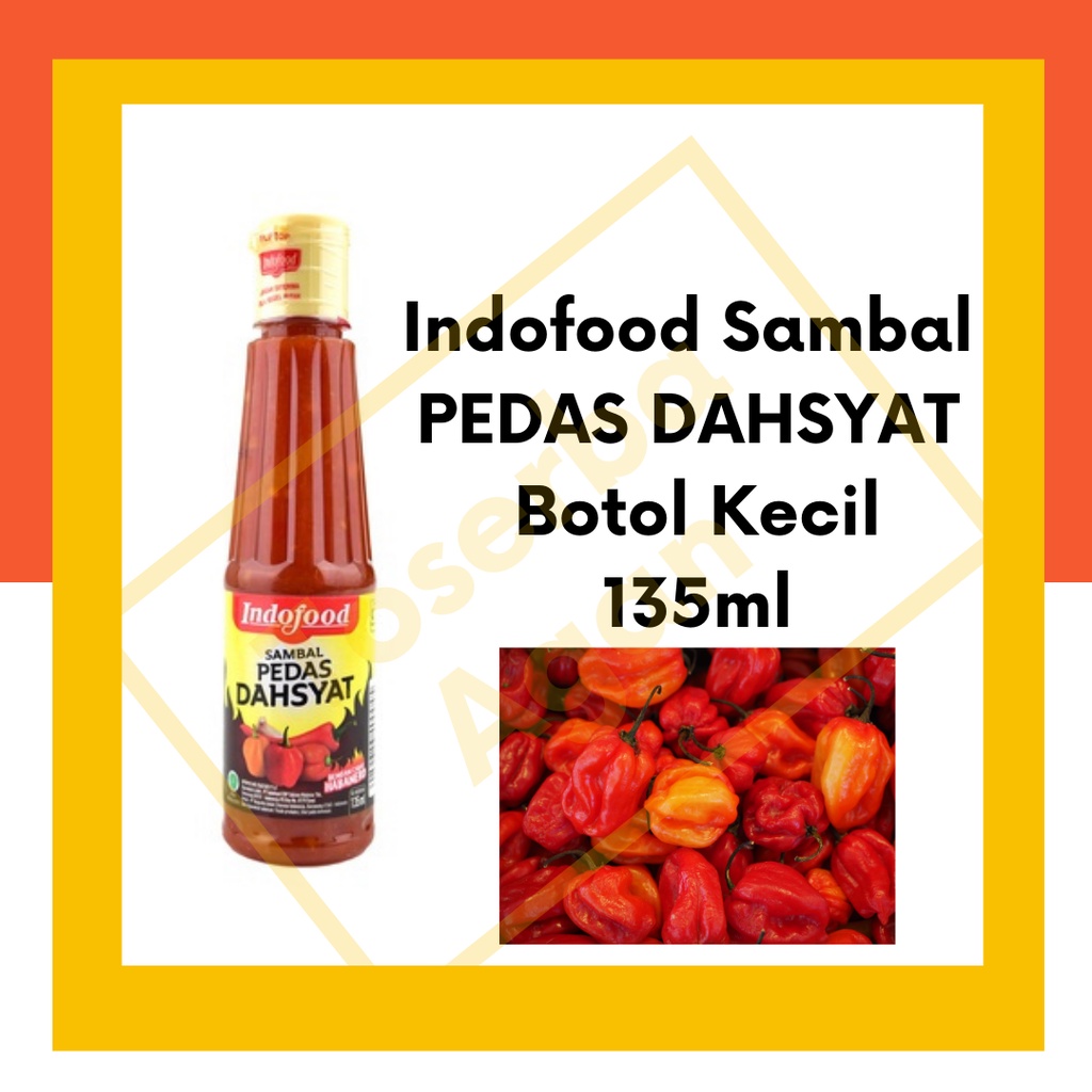 Sambal Indofood PEDAS DAHSYAT Botol Kecil - 135ml Habanero