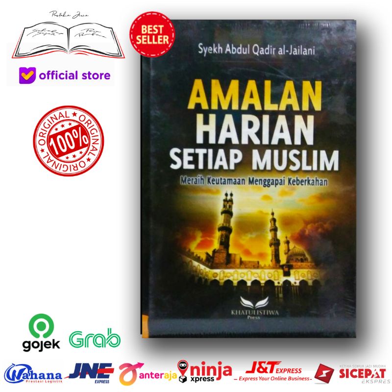 Buku Amalan Harian Setiap Muslim Meraih keutamaan memggapai Keberhan Karya Syekh Abdul Qadir Al Jail
