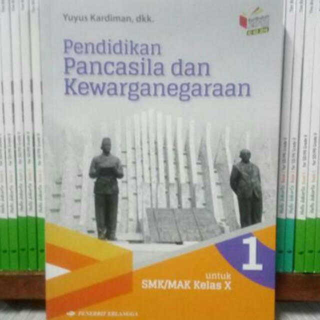 Buku Pkn Smk Kelas 10 X Pendidikan Pancasila Ppkn Smk Edisi K13 Ki Kd Shopee Indonesia