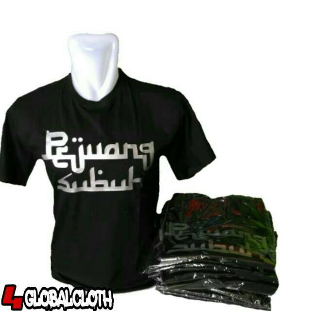 Kaos Pejuang subuh