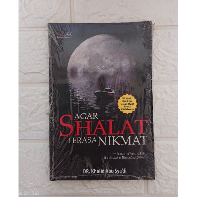 AGAR SHALAT Terasa NIKMAT