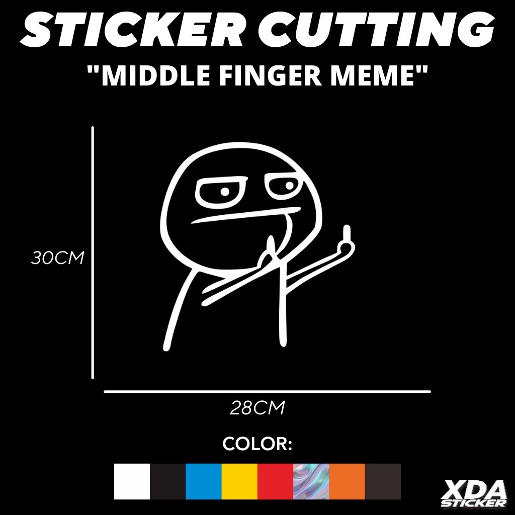 

STIKER/STICKER CUTTING FUCEK,MIDDLE FINGER MEME 30CM