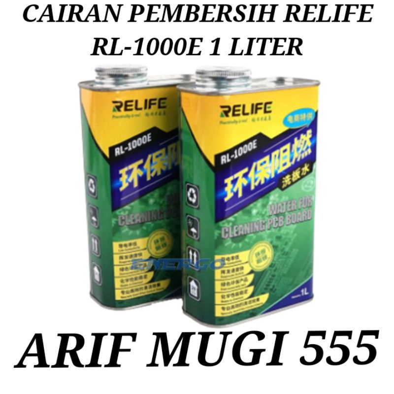 CAIRAN PEMBERSIH PCB RELIFE RL-1000E 1 LITER ORIGINAL