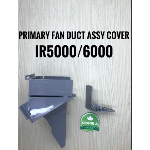 PRIMARY FAN DUCT CANON IR 5000 / 6000 / 5020 / 6020 / 5000i / 6000i