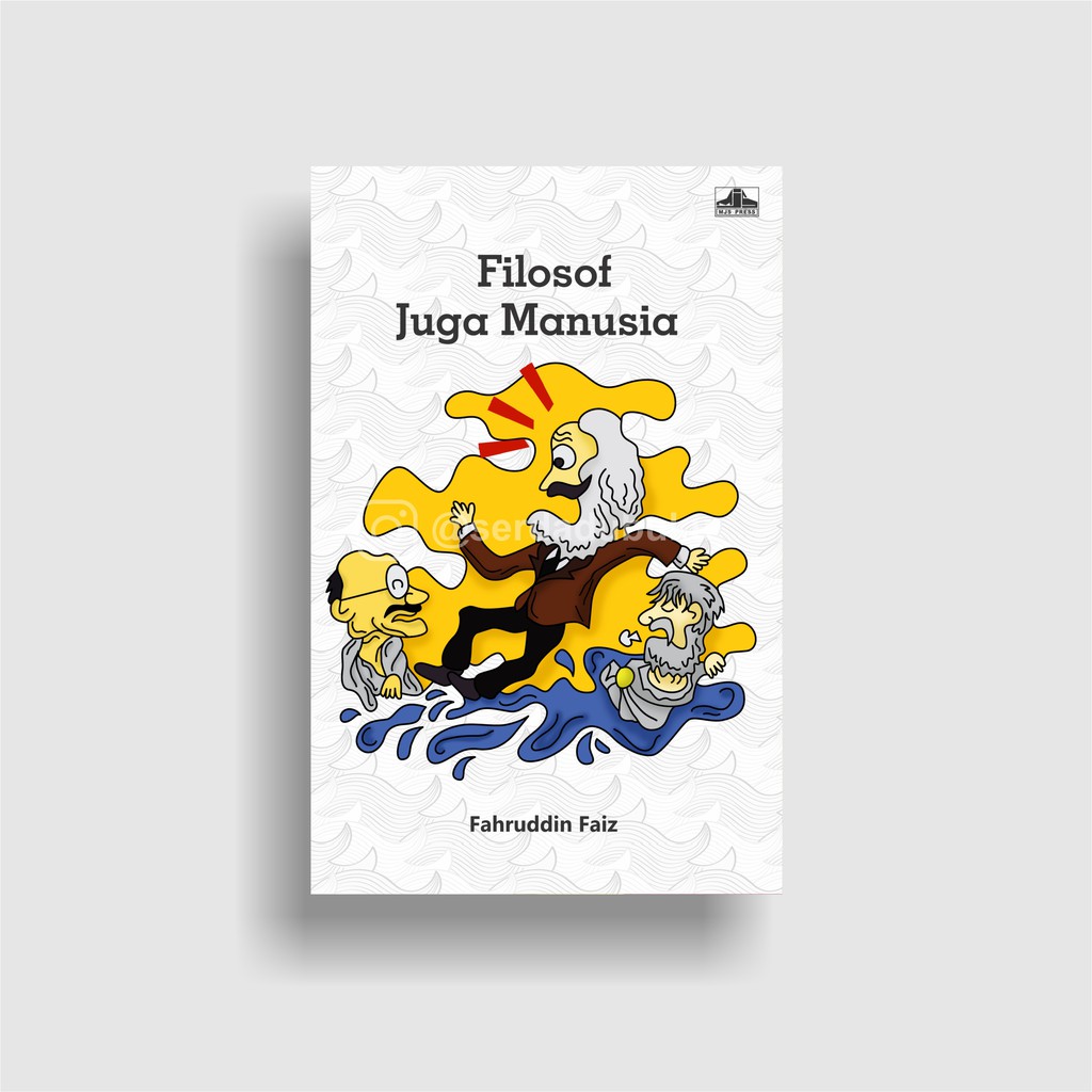 Filosof Juga Manusia // MJS PRESS // SERDADU BUKU