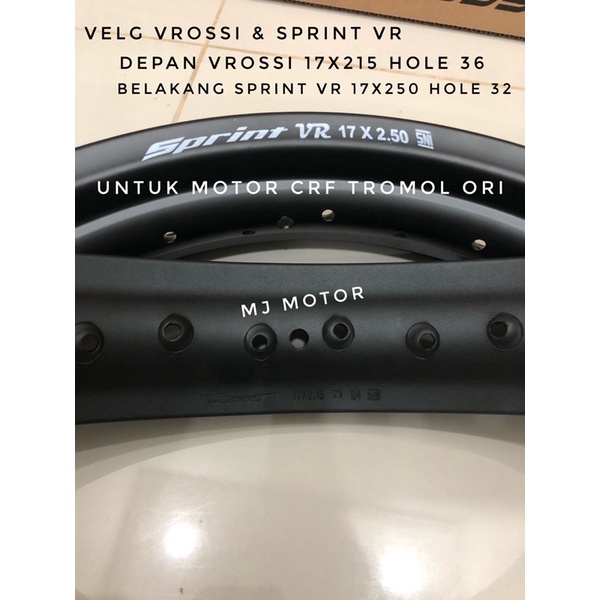 SEPASANG VELG ROSSI & SPRINT VR DEPAN 17x215 HOLE 36 BELAKANG 17x250 HOLE 32 HARGA SEPASANG VELG