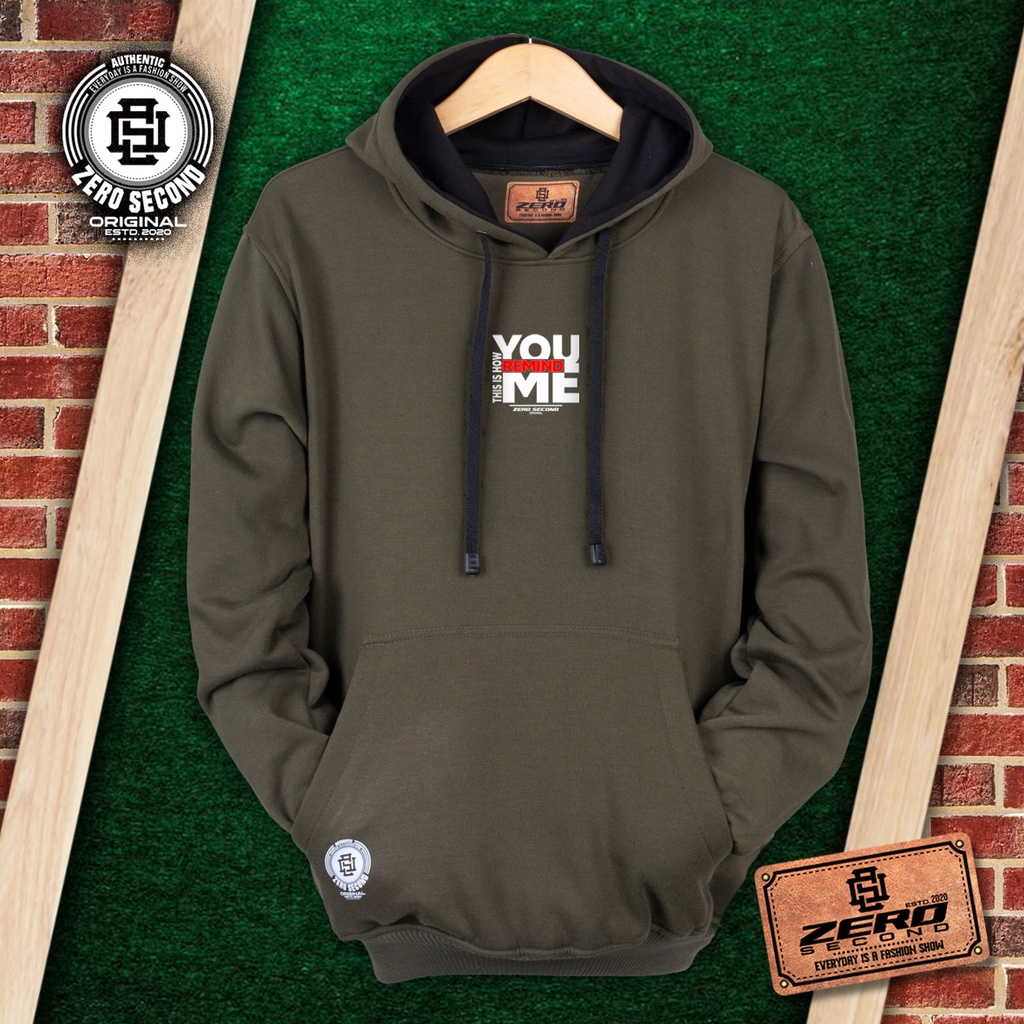 SWEATER HOODIE HOW YOU REMIND ME Hijau Army 2022 original brand ZERO.SECCOND sweater jaket pria hoodie terbaru 2021 keren gaya distro sweater cowok