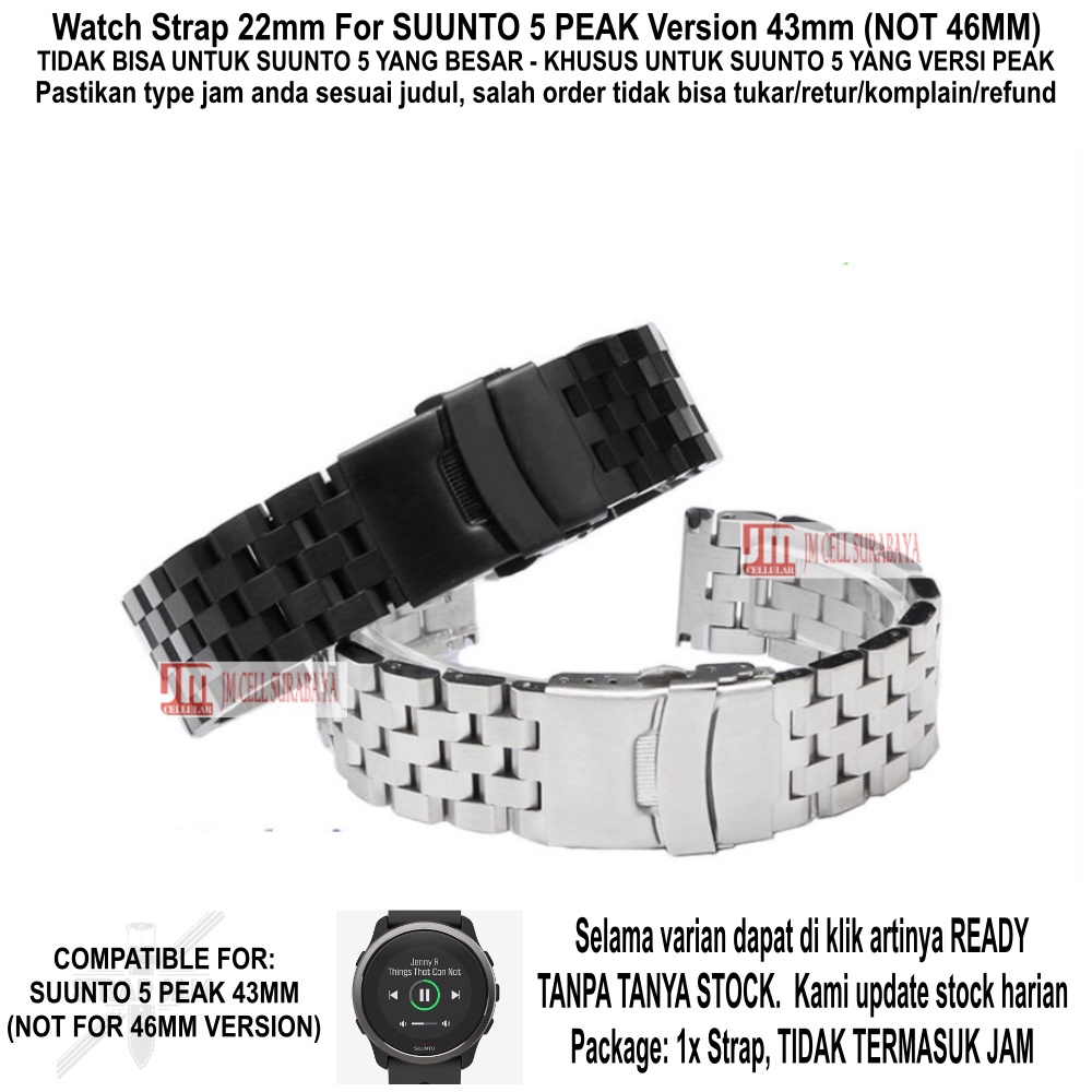 Strap Suunto 5 Peak 43mm (VERSI PEAK) - Tali Jam 22mm SUPER ENGINEER II Stainless Steel