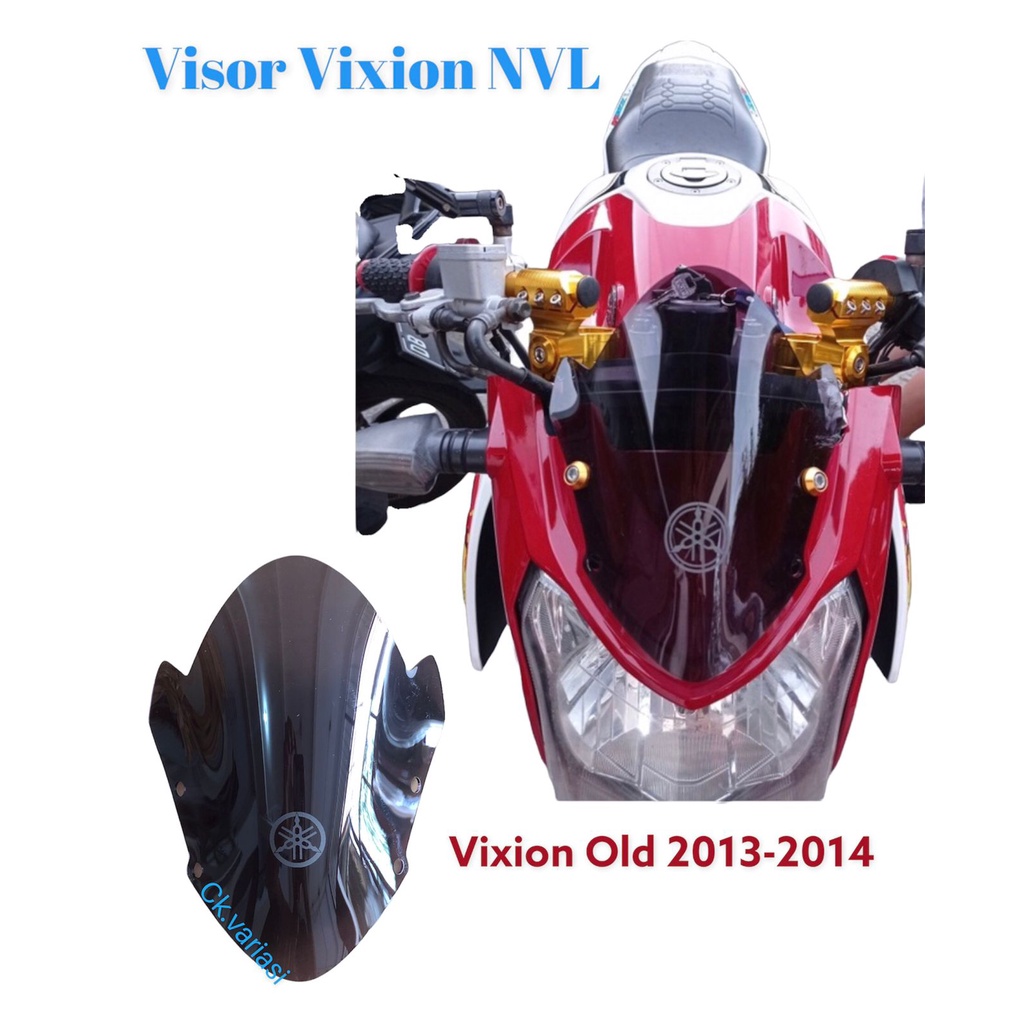 VISOR VIXION NVL WINDSHIELD VIXION OLD VIXION LAMA