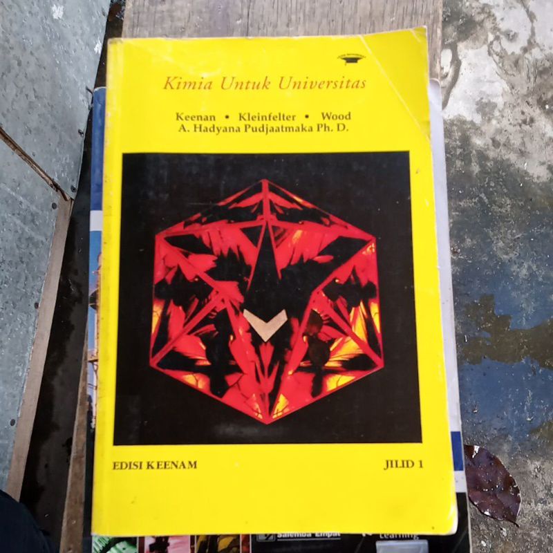 *ORIGINAL#kimia universitas edisi keenam jilid 1 KEENAN