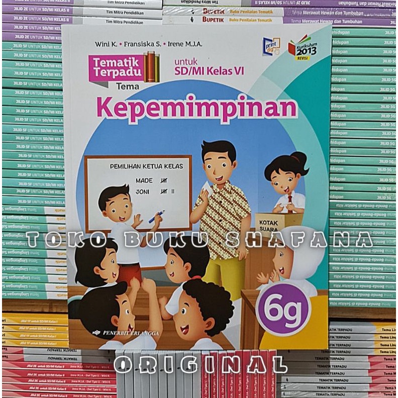 PAKET TEMATIK TERPADU 6F-6I KELAS 6 SD SEMESTER 2 ERLANGGA KURIKULUM 2013 REVISI