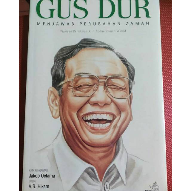 Original Gus Dur Menjawab Perubahan Zaman