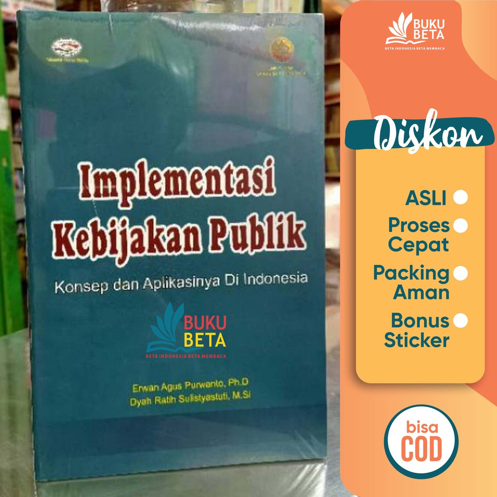 Implementasi Kebijakan Publik - Erwan Agus Purwanto