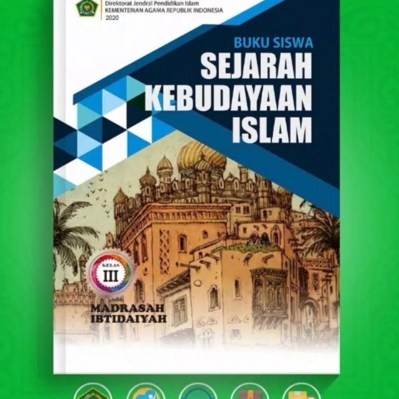 ORI buku teks sejarah kebudayaan Islam k13 Depag kelas 3 edisi revisi 2020