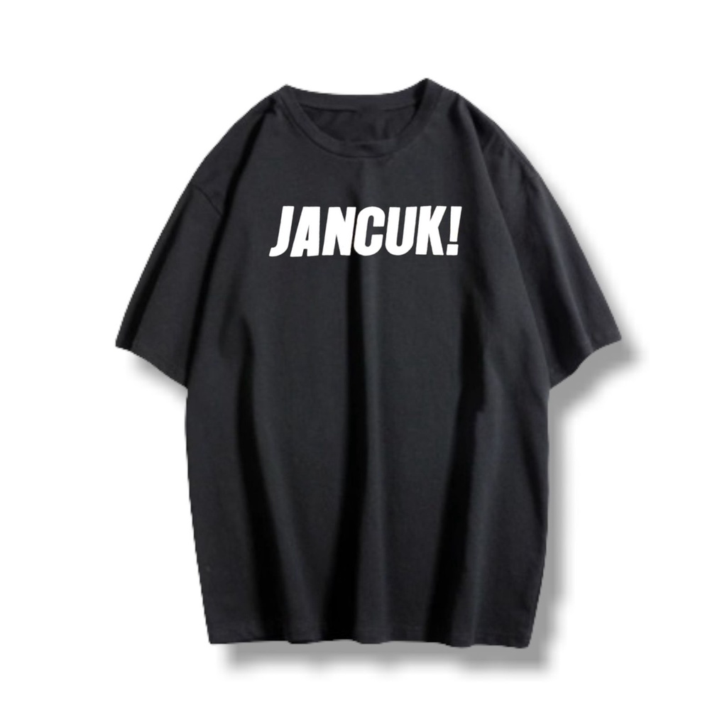 Kaos Baju Tulisan Kata Kata J ancuk Lucu Kata Kata Sunda Jawa Pria Wanita Tshirt Tees Katun - Hitam
