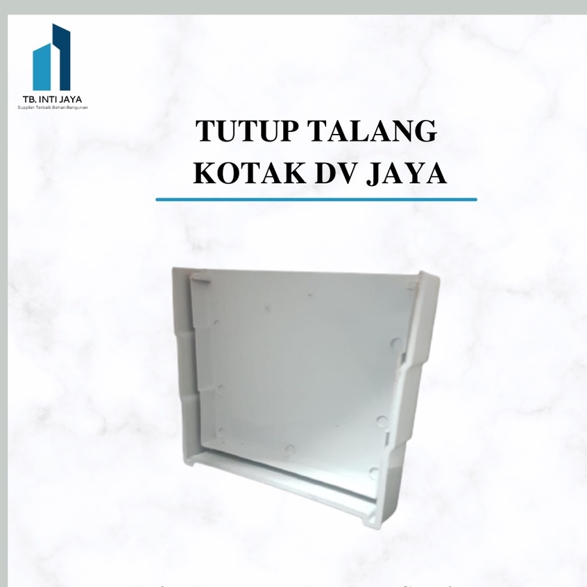 TUTUP TALANG KOTAK PVC JAYA sambungan talang kotak sock kotak