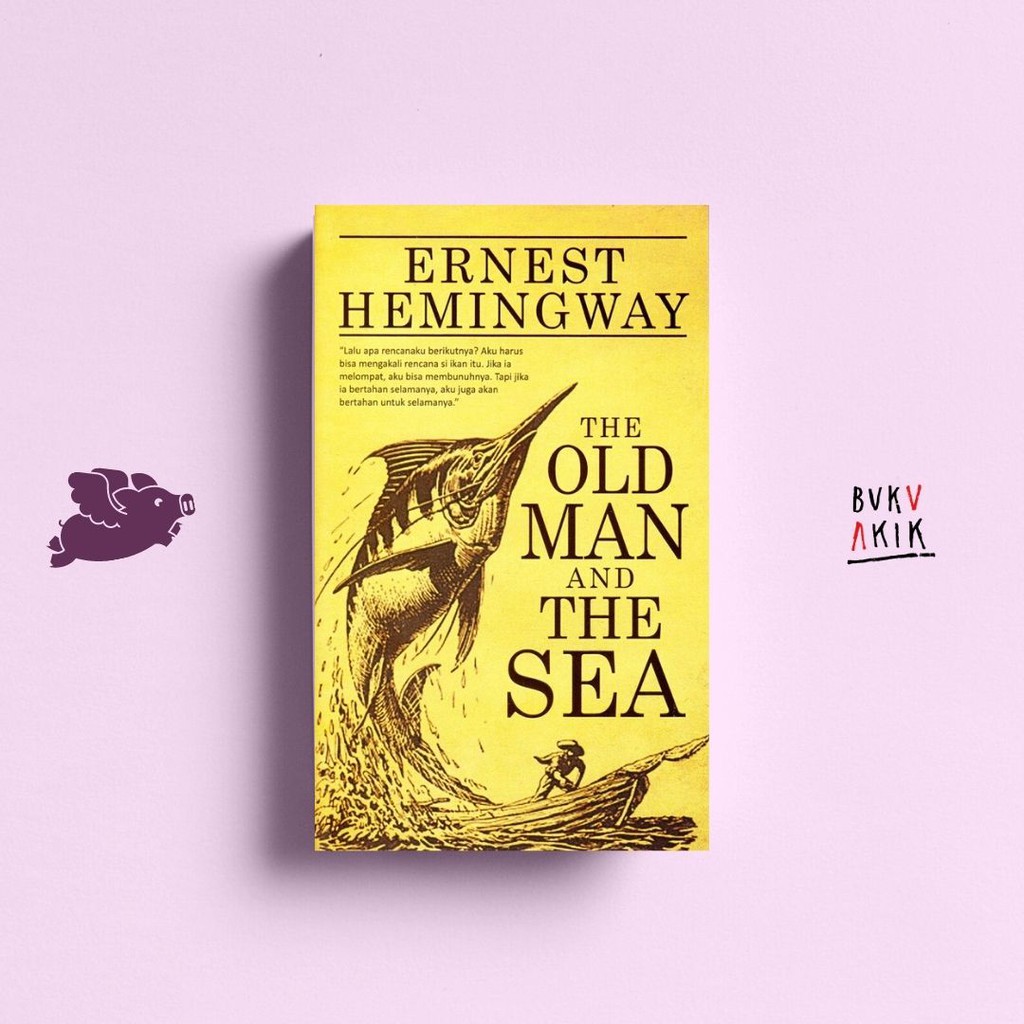 The Old Man and The Sea - Ernest Hemingway