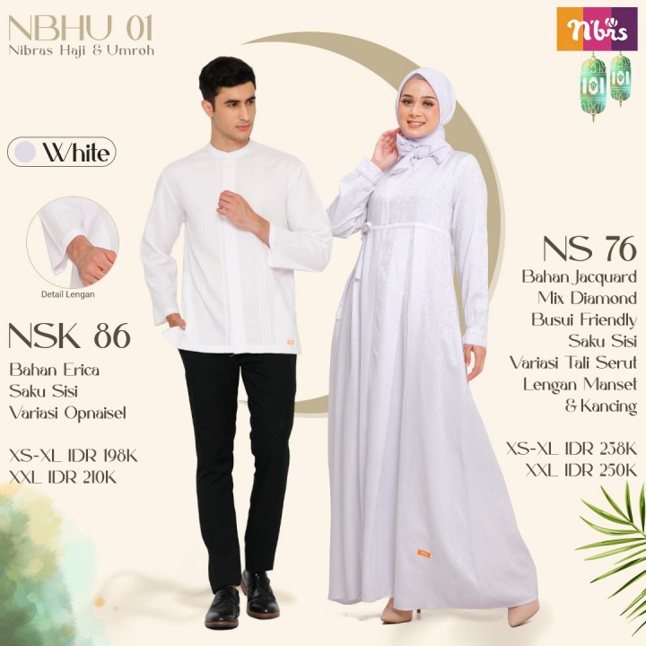 BAJU COUPLE NIBRAS NBHU 01 NS 076 NSK 086 BAJU GAMIS HAJI UMROH KOKO HAJI UMROH BAJU COUPLE PASANGAN