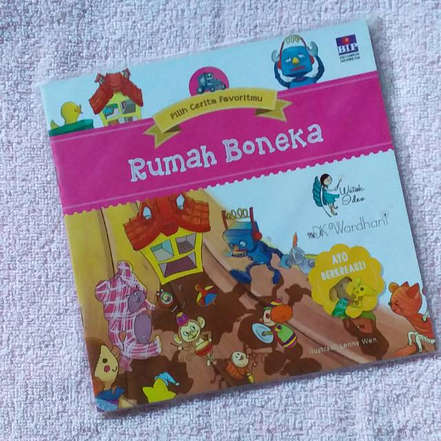 BUKU CERITA ANAK MURAH, PILIH CERITA FAVORITMU : RUMAH BONEKA by watiek ideo dan dk wardhani