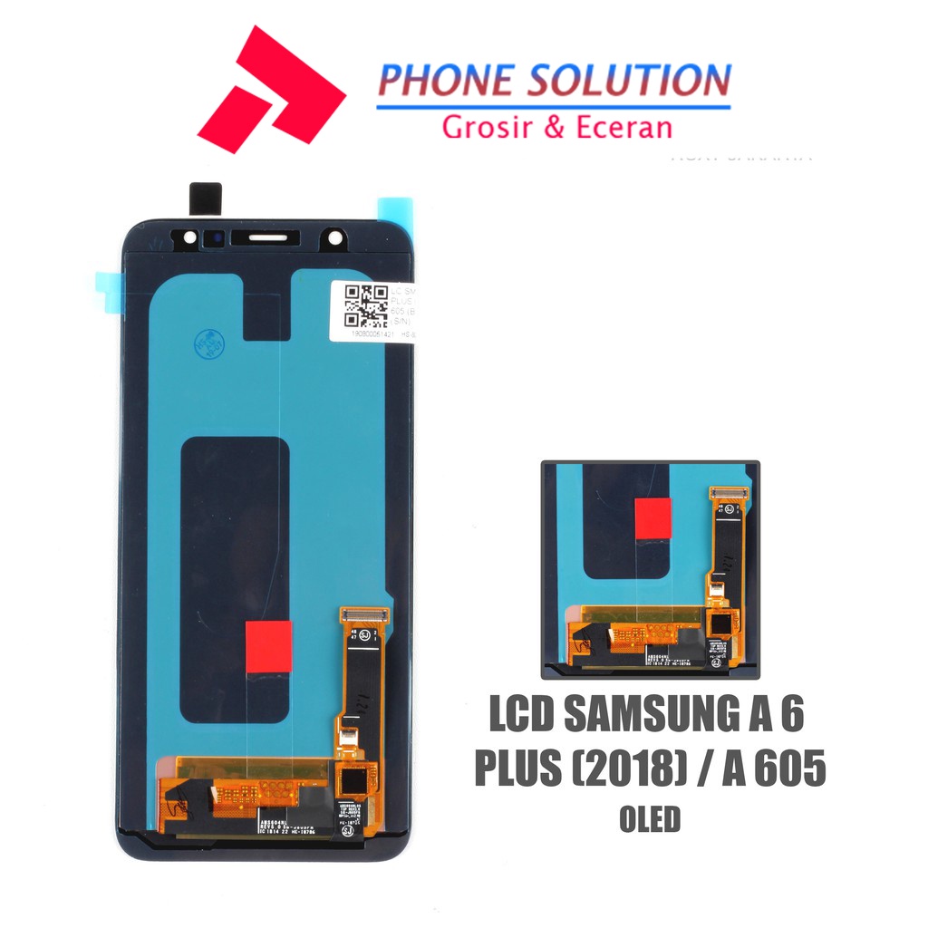 LCD Samsung A6 Plus A605 2018 ORIGINAL OLED 100% Fullset Touchscreen // Supplier LCD Samsung - Garansi 1 Bulan