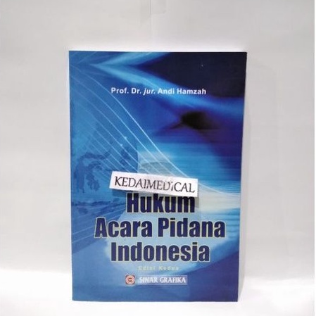 BUKU HUKUM ACARA PIDANA INDONESIA EDISI KEDUA