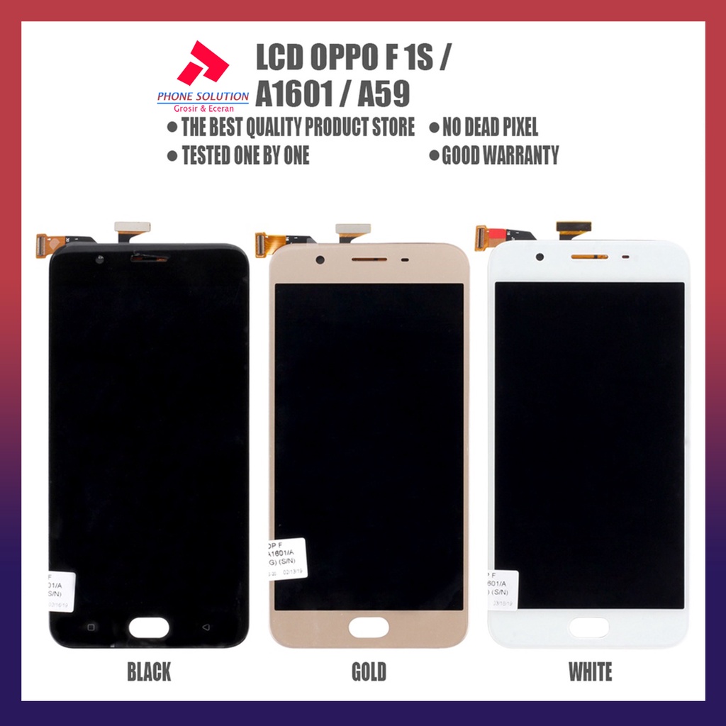 LCD Oppo F1s  LCD Oppo A1601  LCD Oppo A59 Fullset Touchscreen - Parts Kompatibel Dengan Produk Oppo // Supplier LCD Oppo F1s  - Garansi 1 Bulan