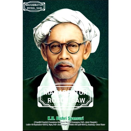 

PHOTO FOTO KH BISRI SANSYURI | A3+