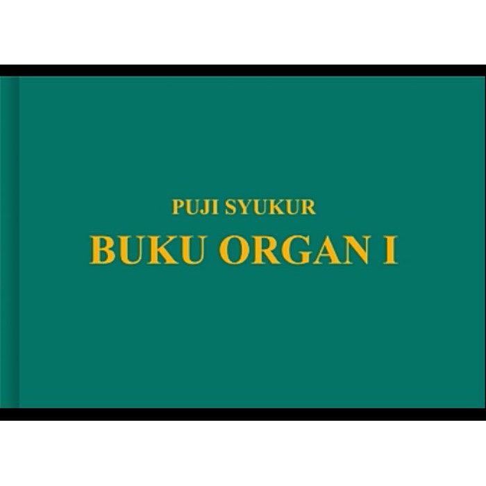 Buku Puji Syukur 1 - Buku Iringan Organ