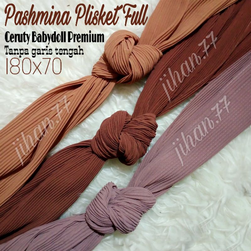 BESTPASHMINA FULL PLISKET 180x70 BABYDOLL PREMIUM /PASHMINA JIHAN HIJAB JIHAN.77 AZARA
