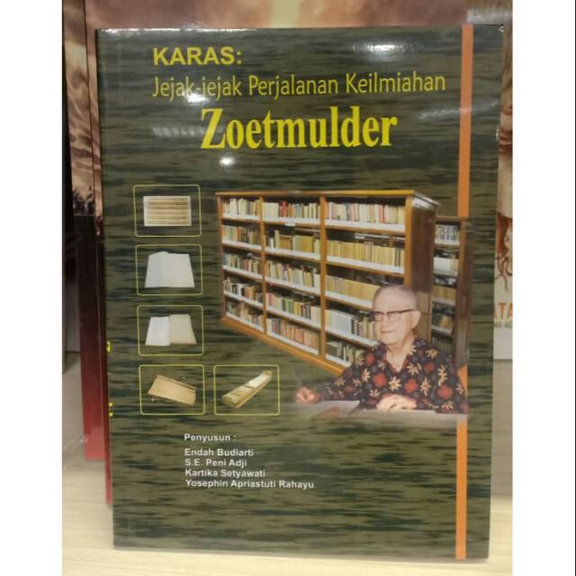 

Jejak Jejak Perjalanan Keilmiahan Zoetmulder-Endah Budiarti