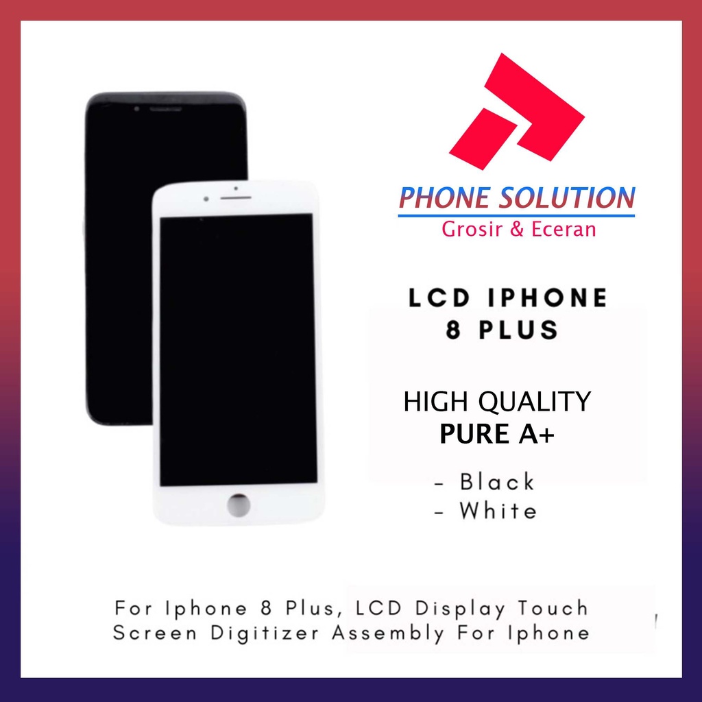 LCD Iphone 8 Plus Fullset Touchscreen // Supplier LCD Iphone - Garansi 1 Bulan