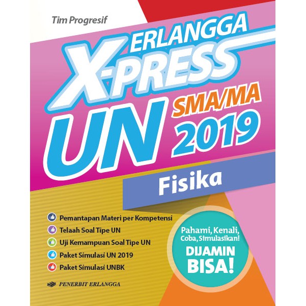 ERLANGGA SMA 0045300500 ERLANGGA X-PRESS UN SMA/MA 2019 FISIKA