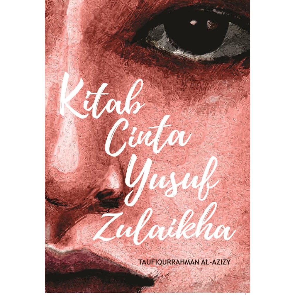 Buku Kitab Cinta Yusuf Zulaikha