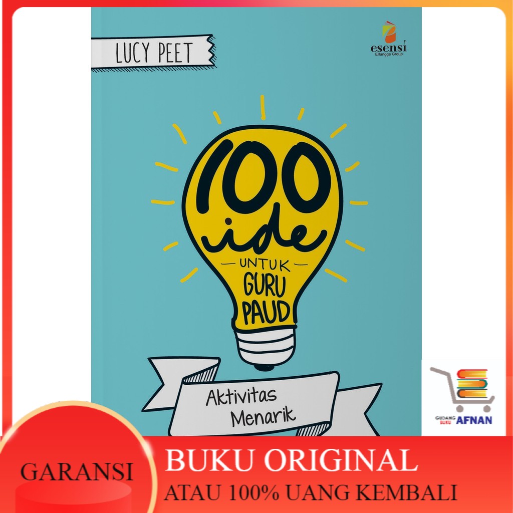 100 IDE UNTUK GURU PAUD: AKTIVITAS MENARIK