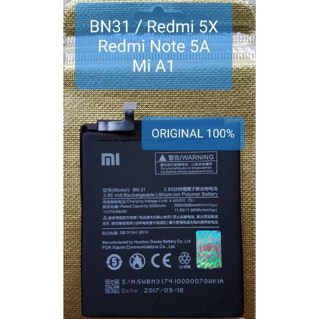 BATERAI XIAOMI REDMI NOTE 5A / MI 5X / MiA1 / S2 / MI5X / MI A1 / BN31 ORIGINAL