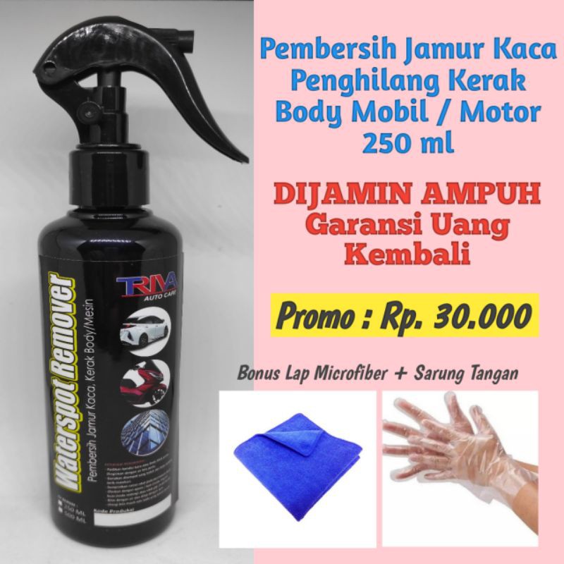 Obat Pembersih Penghilang Jamur Kaca Body Kerak Mesin Mobil Waterspot Remover