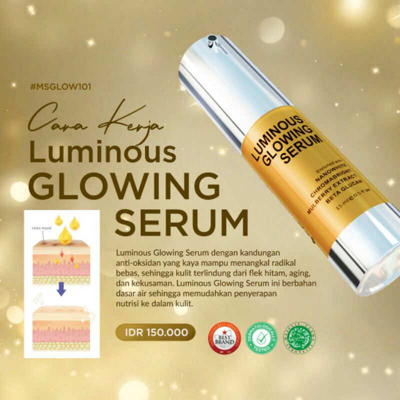 LUMINOUS GLOWING SERUM MS GLOW / MS GLOW LUMINOUS GLOWING SERUM