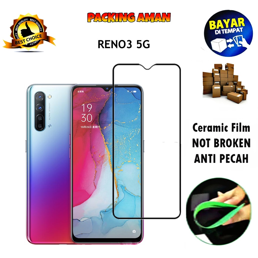 Tempered Glass Oppo Reno 3 5G 2019 FULL COVER FULL SCREEN Ceramic Film Anti Gores