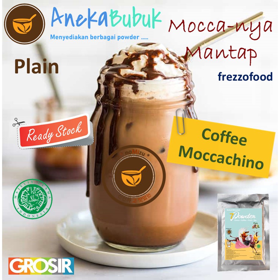 

BUBUK MINUMAN PLAIN MOCCACINO 1KG - SERBUK MINUMAN RASA COFFEE MOCHACINO - BUBUK MOCCACINO