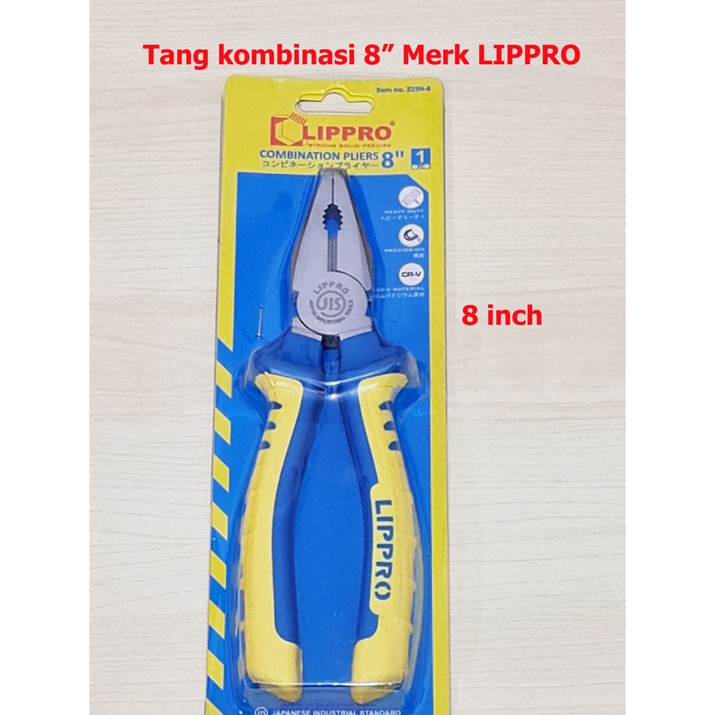 Tang kombinasi 8 inch LIPPRO - COMBINATION PLIERS 8 INCH HEAVY DUTY