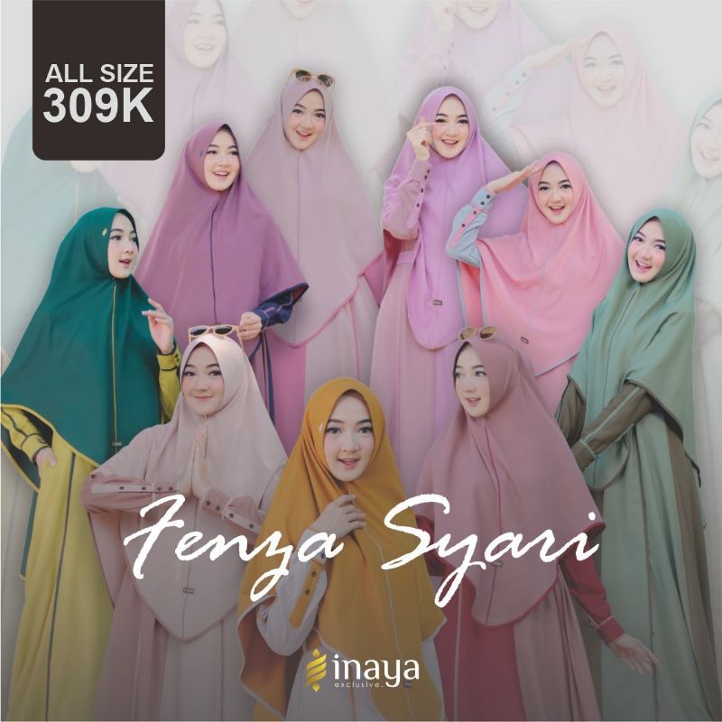 

Fenza Syar'i by Inaya Exclusive ( Ready stok , Pilih variasi tulis di catatan )