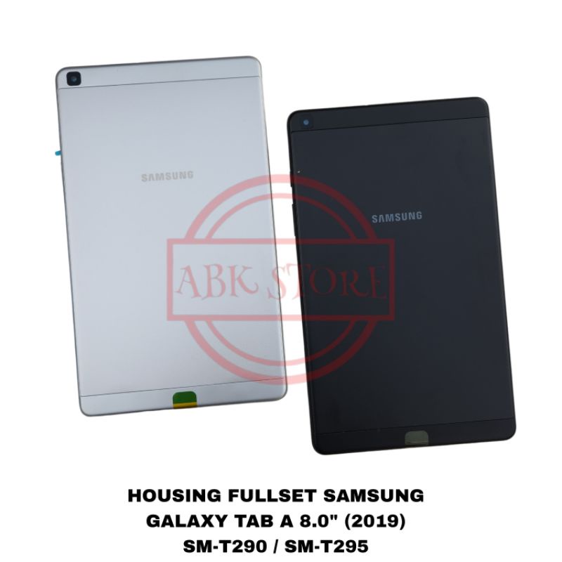 BACKDOOR BACK CASING HOUSING SAMSUNG GALAXY TAB A 8.0&quot; (2019) T290 - T295 TUTUP BELAKANG BACKCOVER FULLSET