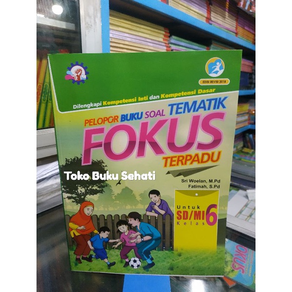 Buku Fokus Tematik Terpadu Kelas 6 SD/MI untuk 1 Tahun
