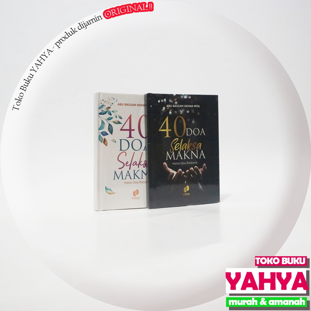 40 Doa Selaksa Makna - Matan Doa Rabbana - Zaduna