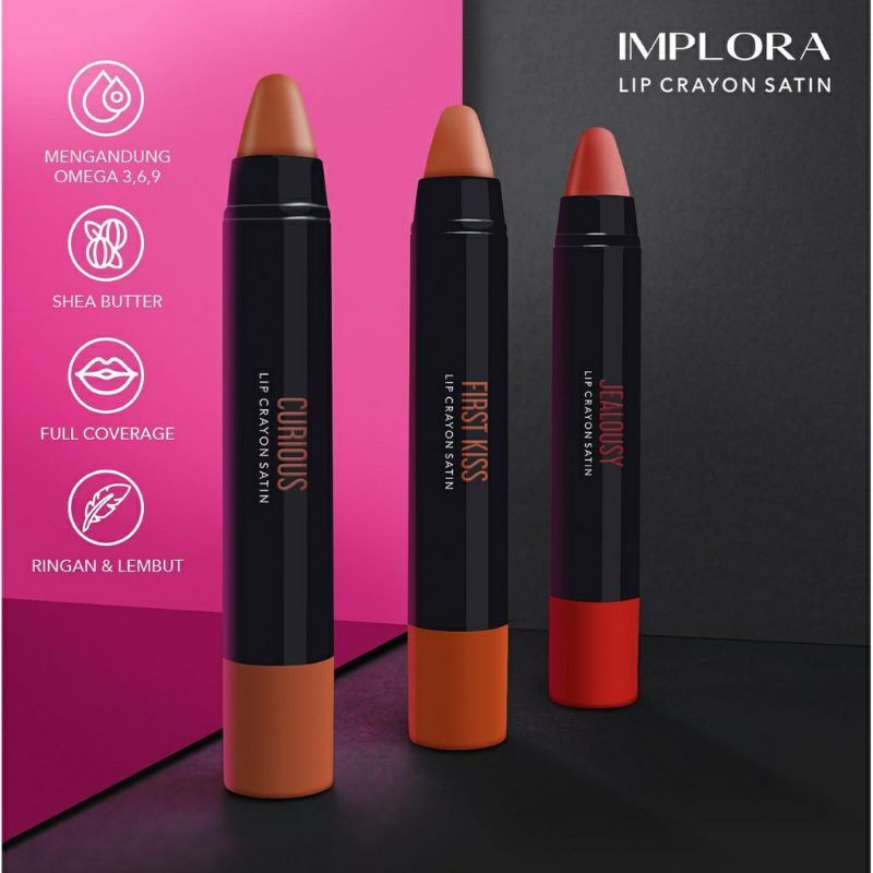 IMPLORA LIP CRAYON/ IMPLORA LIP SATIN CRAYON/ IMPLORA LIPSTIK
